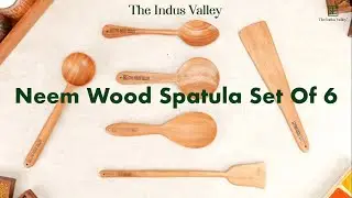 Neem Wood Spatulas for cooking & Serving | Best Wooden Spatula | The Indus Valley | Healthy Cookware
