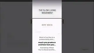 The Slow Living Movement