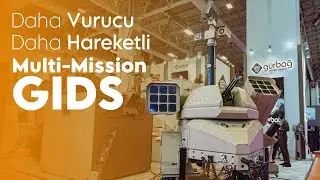 İHA ile İHA Avlamak: Çok Rollü Savunma | Gürbağ Savunma Multi Mission GIDS