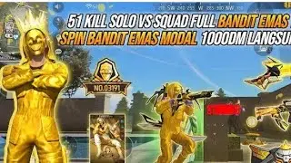  41KILL SOLO VS SQUAD PAKE BUNDLE BANDIT EMAS!! BAR-BAR NO REM RATAIN SETENGAH SERVER SENDIRIAN!!