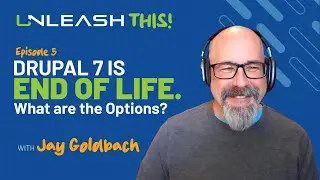 Drupal 7 is End of Life. What Are the Options for Businesses?