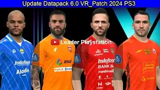 Update Datapack 6.0 eFootball VR_Patch 2024 PS3