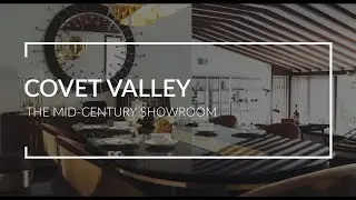Covet Valley: выставочный зал середины века