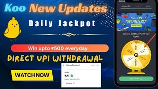 real money earning app( koo) in mobile phone  || Daily win upto 500 rupees just 2 minutes work only
