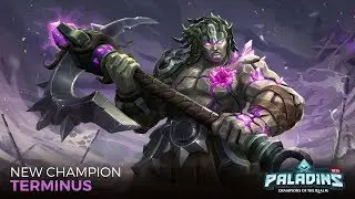 Paladins OB61: New Champion Terminus