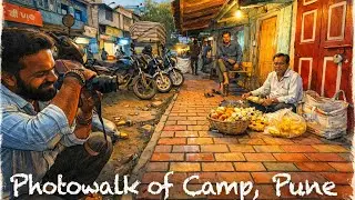We Walked in Camp Pune Interacting With People | Photowalk | Street Photography 📷 | Sibling Goals