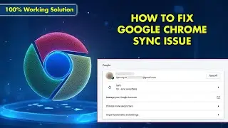 How to Fix Google Chrome Sync Not Working Issue | Easy Sync Problem Solution 2025 | Chrome Sync