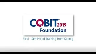 Master COBIT 2019: Comprehensive Foundation Course | Learn Enterprise IT Governance |