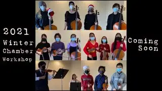 2021 Winter Chamber Concert, Young Musicians - Bartok, Beethoven, Borodin, Haydn, and Game of Throne