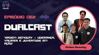 Dualcast - Ep. 62: Os Meninos da Ordem DeMolay 
