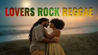 My Favorite Person | Romantic Lovers Rock Reggae - Zandivibes Smooth Reggae Love Song