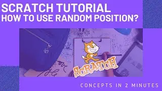 Scratch tutorial: How to use random position