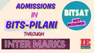 Direct Admission in BITS Pilani through Inter / +2 Marks || #bitsat