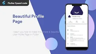 Simple & beautiful Profile page in Flutter | Flutter tutorials | Speed Code