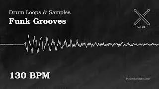Funk Grooves Beats Drum Loops - 130 BPM. Royalty-Free Samples Set 15 #PiecesSounds