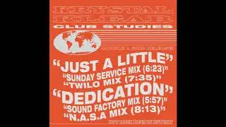 Krystal Klear - Dedication (N.A.S.A Mix)