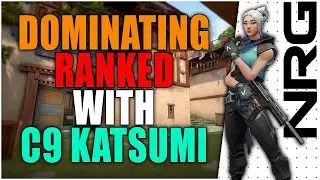 DOMINATING Valorant Ranked With C9 Katsumi | NRG tex