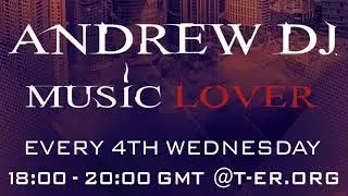 Andrew Dj present Music Lover 39 [Deep,Progressive House,Trance]