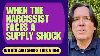 WHEN THE NARCISSIST FACES A SUPPLY SHOCK | EDUCATION | NARCISSISM | NARCDAILY