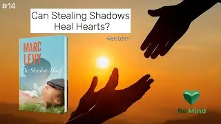 The Shadow Thief by Marc Levy: A Heartfelt Tale of Kindness Hidden in Silence