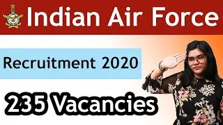Indian Air Force Jobs 2020-2021 | IAF AFCAT Commissioned Officer Notification Flying and Ground Duty