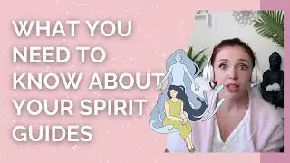 Spirit Guides 101: Meet Your Spiritual Team