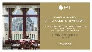 Sulla salute di Venezia - Incontri a Casa Bortoli