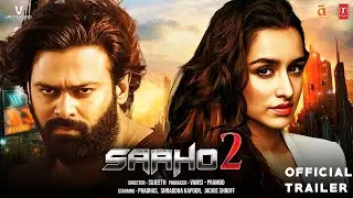 Saaho 2 | Official Concept Trailer | Prabhas | Shraddha Kapoor | Sujeeth Reddy | UV Creations