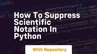 How to suppress scientific notation in python