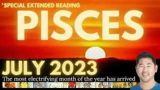Pisces July 2023 - Your Most Radical Month Of NEW BEGINNINGS Has Arrived 🙌 Pisces Tarot Horoscope ♓️