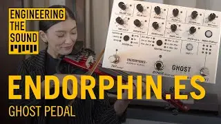 ENDORPHIN.ES &times; ANDREW HUANG Ghost Pedal  | Full Demo and Review