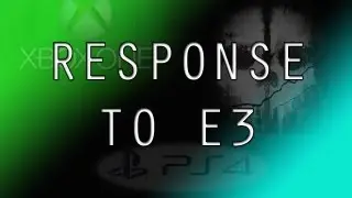 ITK Gaming: Response to E3