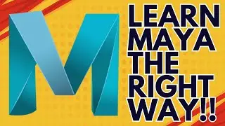 Stop Wasting Time Learning Maya the Wrong Way &ndash; Do This Instead!