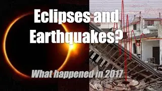 🌍✨Eclipses and Earthquakes? What Really Happened in 2017! Gravity Myths Explained🌍✨