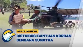 [HEADLINE NEWS 26/12]  TNI AU Kirim 1 000 KG Bantuan Lewat Helipad Darurat di Aceh Tamiang