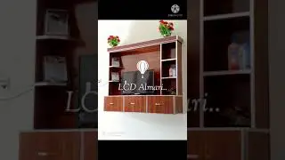 LCD Almari..