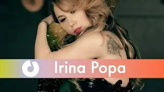 Irina Popa - Lasa-ma, eu te las (Official Music Video)