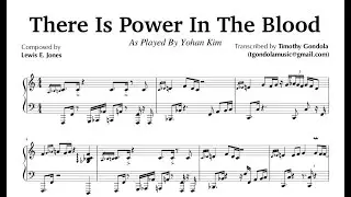 There Is Power In The Blood| Yohan Kim (Transcription)