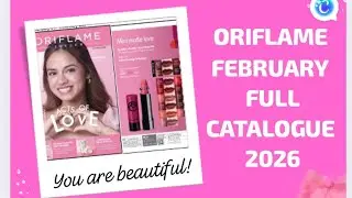 Каталог Oriflame за февраль 2026 года | Новинки и специальные предложения ❤️🫶 (предварительный пр...