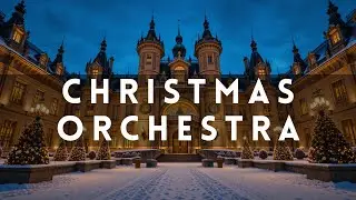 Cinematic Christmas Orchestra ❄️ Stress Relief, Deep Sleep, Winter Night Ambience