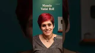 Чаппати и масала вадай &mdash; это хрустящие роллы, которые вы никогда не пробовали, но которые вам ОБЯ...