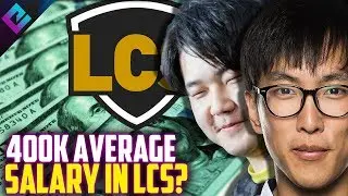 Average LCS Player Salary is $410k BUT is it Really?