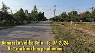 Banatsko Veliko Selo 13 07 2024