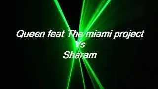 Versus Queen feat The miami project vs Sharam mixed by Dj Cliff.wmv