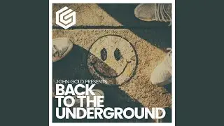 Back to the Underground