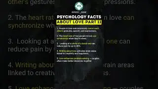 Psychology Facts About Love &ndash; Part 11 #PsychologyOfLove #LoveAndScience #RelationshipFacts