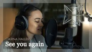 Carina Haller - See You Again (Official Music Video)