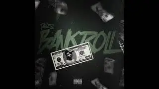 Taveli -Bankroll (Official Audio)