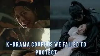 K-DRAMAS WITH SAD ENDINGS AND TRAGIC STORYLINES &ndash; COUPLES WE FAILED TO PROTECT