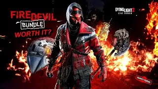 is The FireDevil Bundle Worth it in Dying Light 2?, Bundle Review